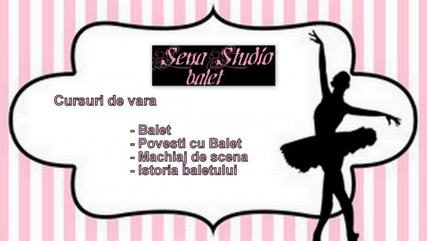 Afis cursuri de vara pentru copii - balet la Sena Studio
